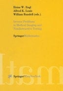 Inverse Problems in Medical Imaging and Nondestructive Testing Proceedings of the Conference in Oberwolfach, Federal Republic of Germany, February 4–10, 1996