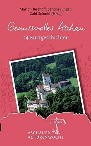 Genussvolles Aschau