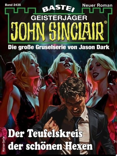 John Sinclair 2435 Der Teufelskreis der schönen Hexen