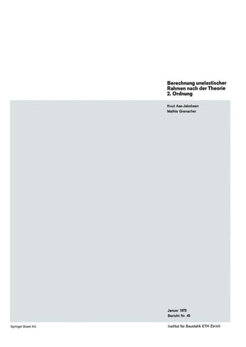 Berechnung unelastischer Rahmen nach der Theorie 2. Ordnung