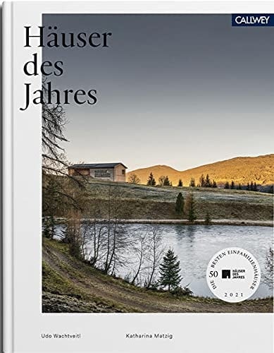 Häuser des Jahres 2021 Die 50 besten Einfamilienhäuser