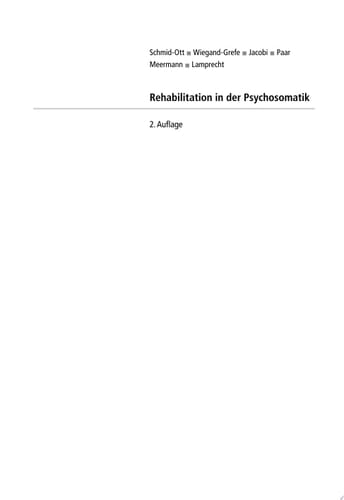 Rehabilitation in der Psychosomatik Versorgungsstrukturen - Behandlungsangebote - Qualitätsmanagement ; mit 65 Tabellen