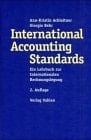 International Accounting Standards ein Lehrbuch zur internationalen Rechnungslegung