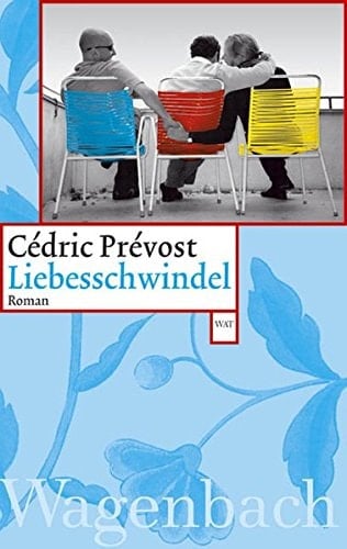 Liebesschwindel Roman