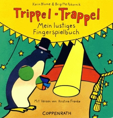 Trippel-Trappel. Mein lustiges Fingerspielbuch.