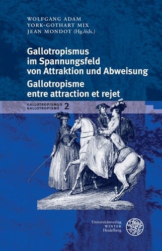 Gallotropisme entre attraction et rejet