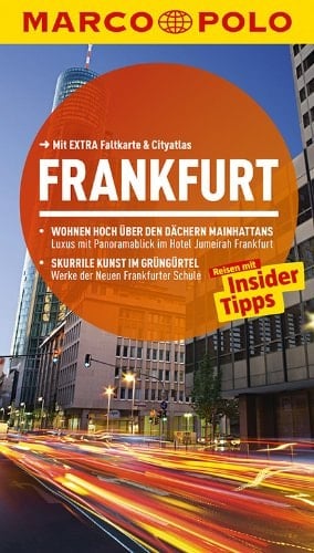 Frankfurt Reisen mit Insider-Tipps