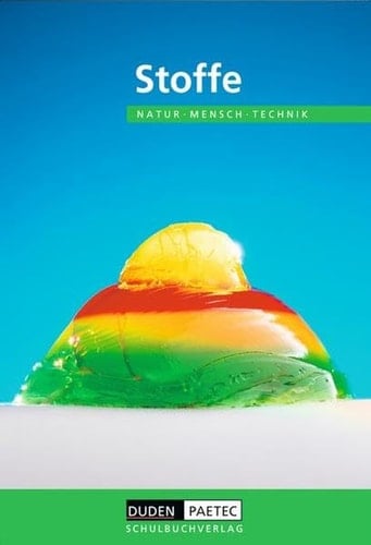 Stoffe Lehrbuch für den Lernbereich Naturwissenschaften