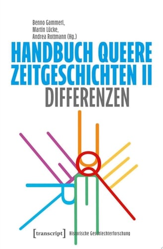 Handbuch Queere Zeitgeschichten II Differenzen