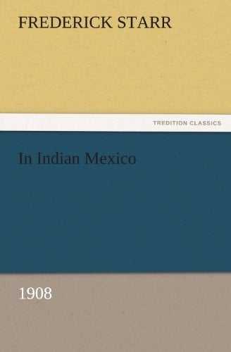 In Indian Mexico (1908)