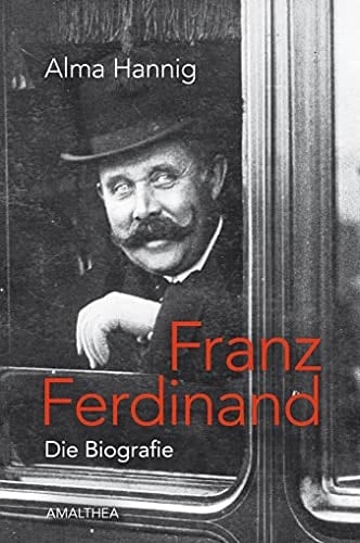 Franz Ferdinand die Biografie