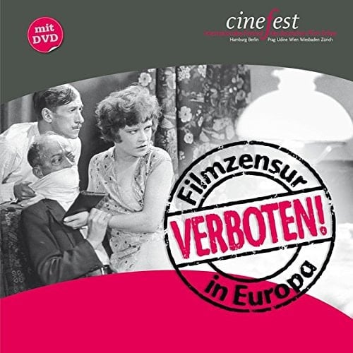 Verboten! Filmzensur in Europa