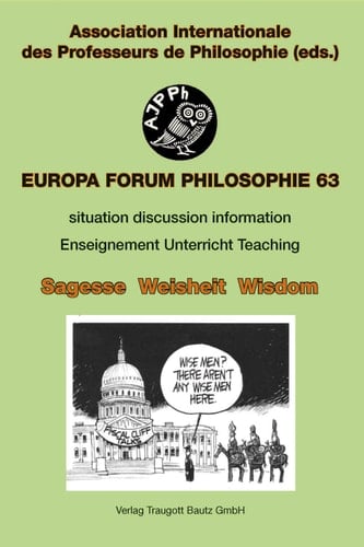 Sagesse / Weisheit / Wisdom Europa Forum PHILOSOPHIE bulletin 63 ENSEIGNEMENT UNTERRICHT TEACHING