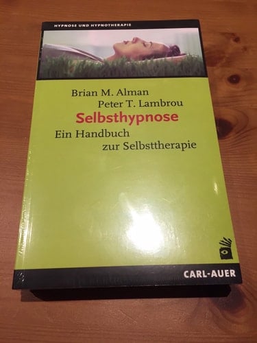 Selbsthypnose ein Handbuch zur Selbsttherapie