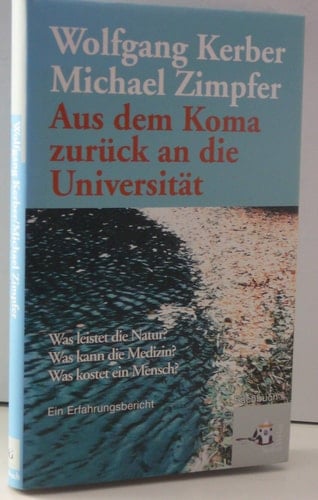 Aus dem Koma zurück an die Universität