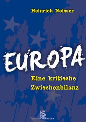 Europa: Eine kritische Zwischenbilanz