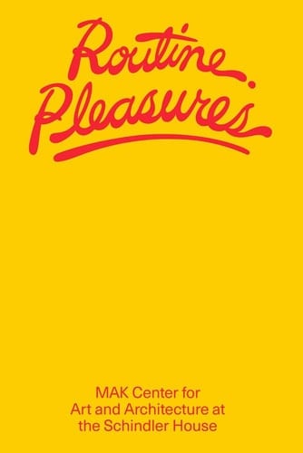 Routine Pleasures