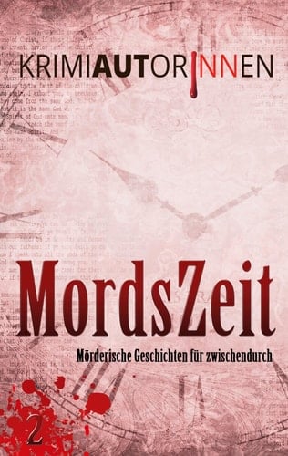 MordsZeit 2 Mörderische Geschichten für zwischendurch