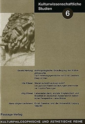 Kulturwissenschaftliche Studien 6: Ernst Cassirer /Laokoon