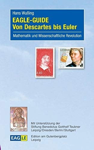 Von Descartes bis Euler Mathematik und wissenschaftliche Revolution