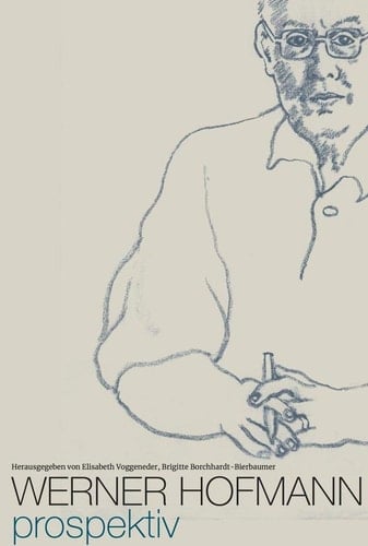 Werner Hofmann prospektiv