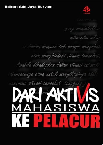 Dari Aktivis Mahasiswa ke Pelacur