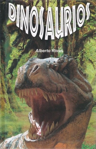 Dinosaurios (Spanish Edition)