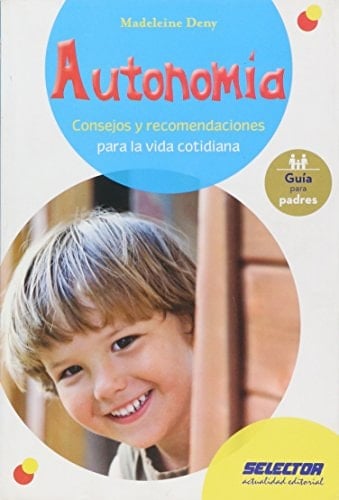 Autonomía consejos y recomendaciones para la vida cotidiana