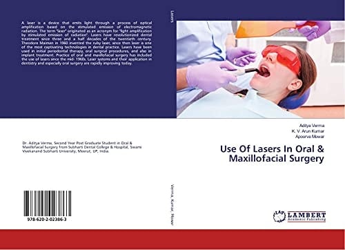 Use Of Lasers In Oral & Maxillofacial Surgery