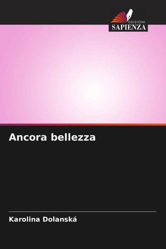 Ancora bellezza (Italian Edition)