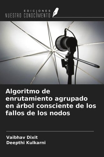 Algoritmo de enrutamiento agrupado en árbol consciente de los fallos de los nodos