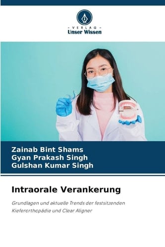 Intraorale Verankerung (German Edition)