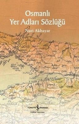 Osmanlı yer adları sözlüğü