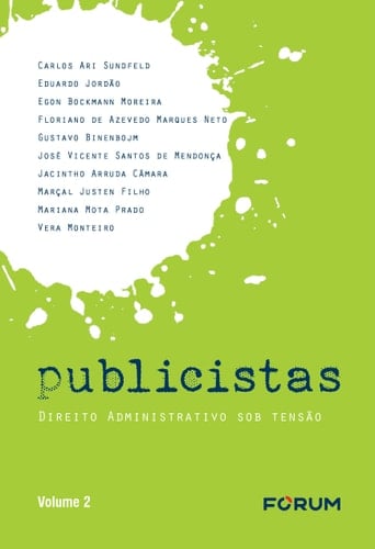 Publicistas Direito administrativo sob tensão