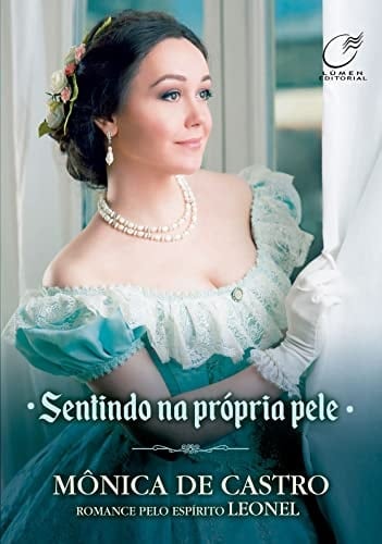 Sentindo na própria pele - Volume 1