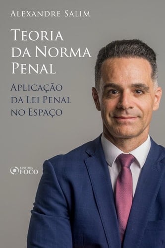 Direito Penal - 2. Teoria da Norma Penal - Aplicação da Lei Penal no Espaço