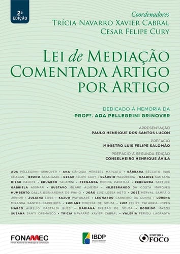 Lei de mediação comentada artigo por artigo: dedicado à memória da Profa Ada Pellegrini Grinover - 2. ed. - 2020.
