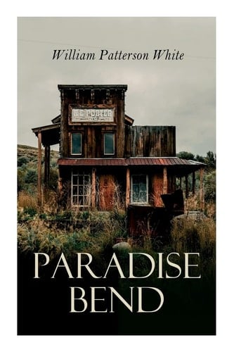 Paradise Bend Western Novel