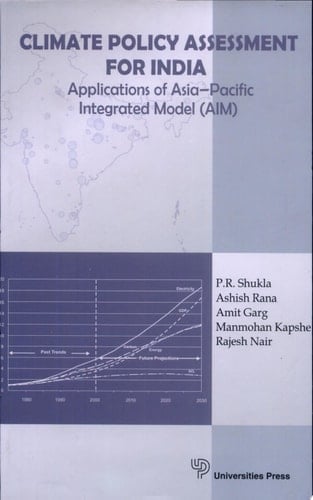 Climate Policy Assessment for India Applications of Asia-Pacific Integrated Model (AIM)