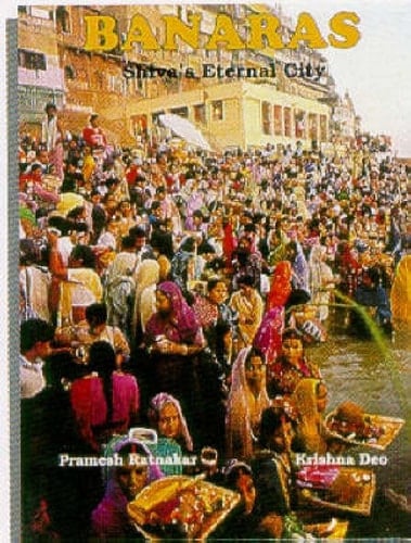 Banaras Shiva's Eternal City