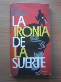 La ironía de la suerte novela
