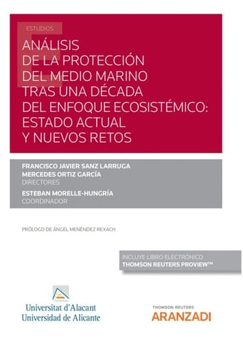 Análisis de la protección del medio marino tras una década del enfoque ecosistémico estado actual y nuevos retos