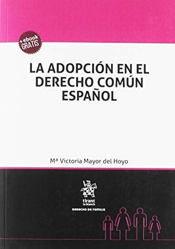 La adopción en el derecho común español