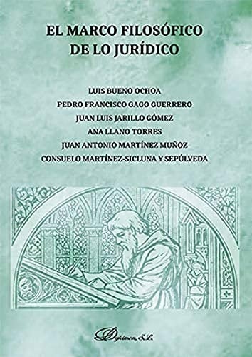 El marco filosófico de lo jurídico