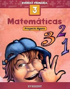 Matemáticas 3o Primaria. Proyecto Ágora Educación Primaria