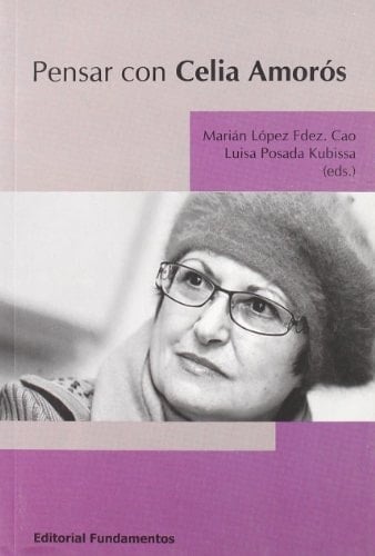 Pensar con Celia Amorós