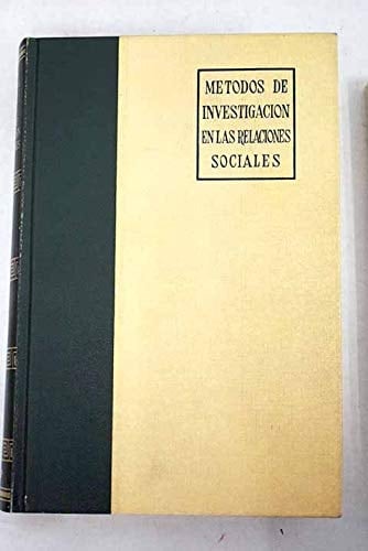 Métodos de investigación en las relaciones sociales