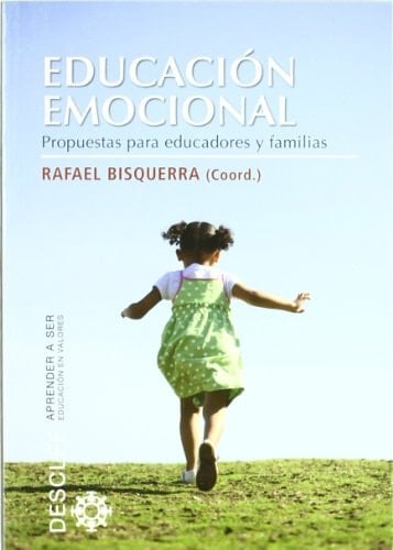 Educación emocional: Propuestas para educadores y familias