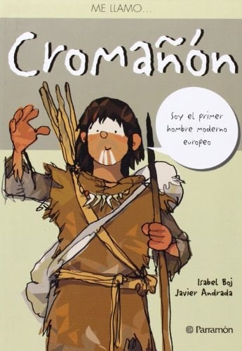 Me llamo Cromañón