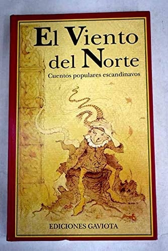 El Viento Del Norte Cuentos Populares Escandinavos